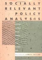 Socially Relevant Policy Analysis Structuralist Computable General Equilibrium Models for the Developing World cover