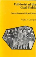 Folklorist of the Coal Fields George Korson's Life and Work cover