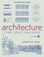 Architecture: Form, Space, & Order [With CDROM] cover