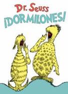 Dormilones! (Dr. Seuss's Sleep Book Spanish Edition) cover