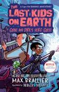 The Last Kids on Earth: Quint and Dirk's Hero Quest cover