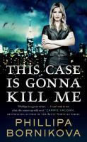 This Case Is Gonna Kill Me cover