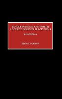 Blacks in Black and White A Source Book on Black Films cover