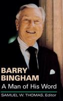 Barry Bingham A Man of His Word cover