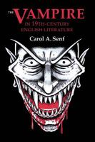 The Vampire in Nineteenth Century English Literature cover