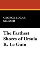 The Farthest Shores of Ursula K. Le Guin cover