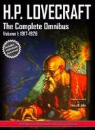 H. P. Lovecraft, the Complete Omnibus, Volume I : 1917-1927 cover