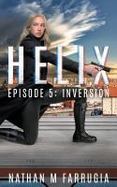 Helix : Episode 5 (Inversion) cover