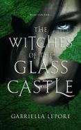 The Witches of the Glass Castle cover