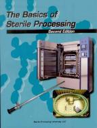 The Basics of Sterile Processing Textbook cover