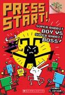 Super Rabbit Boy vs. Super Rabbit Boss!: a Branches Book (Press Start! #4) cover