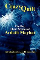 Crazy Quilt The Best Short Stories of Ardath Mayhar cover