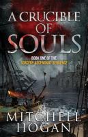 A Crucible of Souls (Book One of the Sorcery Ascendant Sequence) cover