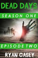 Dead Days : Episode Two cover