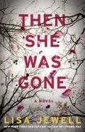 Then She Was Gone : A Novel cover