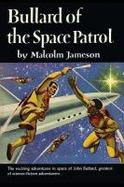 Bullard of the Space Patrol cover