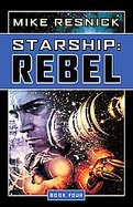 Starship Rebel cover