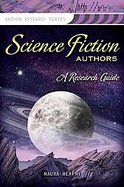 Science Fiction Authors A Research Guide cover