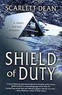Shield of DutyA Frost Sisters Mystery cover