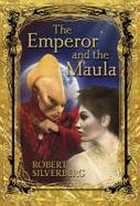 The Emperor and the Maula cover