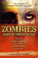 Zombies: Shambling Through the Ages : Shambling Through the Ages cover