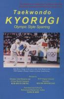 Taekwondo Kyorugi: Olympic Style Sparring cover
