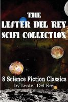 The Lester Del Rey Scifi Collection cover