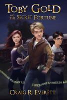 Toby Gold and the Secret Fortune cover