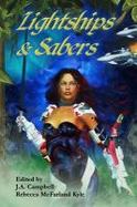 Lightships and Sabers cover