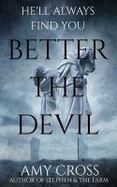 Better the Devil cover