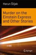 Murder on the Einstein Express and Other Stories cover