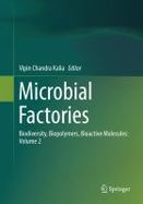 Microbial Factories : Biodiversity, Biopolymers, Bioactive Molecules: Volume 2 cover