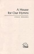 House for Our Hymns cover