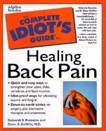 The Complete Idiot's Guide to Healing Back Pain cover