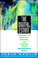 The Digital Estate: Strategies for Competing, Surviving, and Thriving in an Internetworked World cover