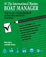 The International Marine Boat Manager Your Vessel's Custom Handbook of Operating and Service Procedures cover