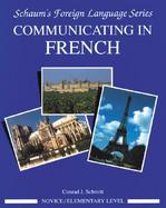 Communicating In French (Novice Level) cover