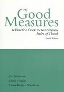 Good Measures: Practice Book for use with Rules of Thumb cover