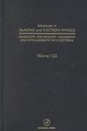 Advances in Imaging and Electron Physisc (volume123) cover