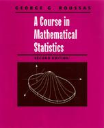 A Course in Mathematical Statistics cover
