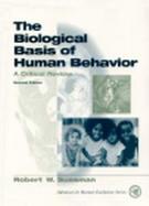 The Biological Basis of Human Behavior A Critical Review cover