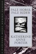 Pale Horse, Pale Rider Three Short Novels cover