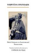 The Samnyasa Upanisads Hindu Scriptures on Asceticism and Renunciation cover