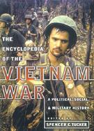 Encyclopedia of the Vietnam War A Political, Social, and Military History cover