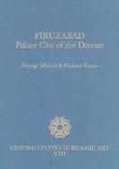 Firuzabad Palace City of the Deccan cover