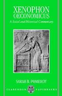 Xenophon, Oeconomicus A Social and Historical Commentary cover