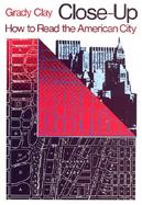Close-Up, How to Read the American City cover