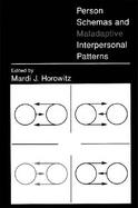 Person Schemas and Maladaptive Interpersonal Patterns cover