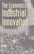 The Economics of Industrial Innovation cover