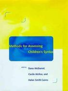 Methods for Assessing Children's Syntax cover